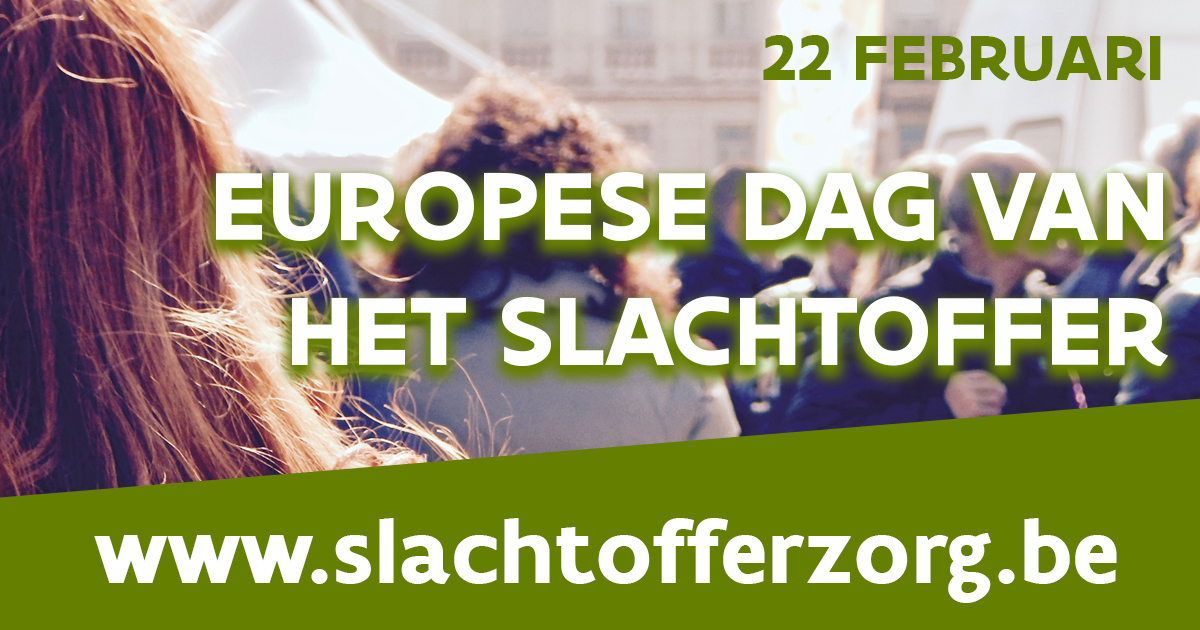 europese dag van het slachtoffer 22 februari